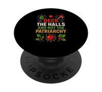 Natale Deck Halls Non Patriarcato Divertimento Donna Divertimento Politica PopSockets PopGrip Adesivo