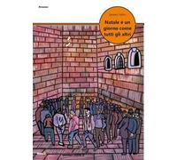 Natale è un giorno come tutti gli altri