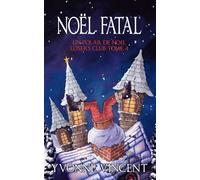 Natale fatale: Un polar de Noël du Losers Club (Tome 4)