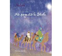 Natale: Ho seguito la stella