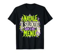 Natale, Il Silenzio Non è nel Menu Maglietta