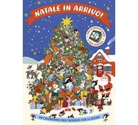 Natale in arrivo! Ediz. a colori