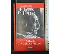NATALE IN CASA CUPIELLO IL GRANDE TEATRO DI EDOARDO DE FILIPPO