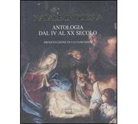 Natale in poesia. Antologia dal IV al XX secolo