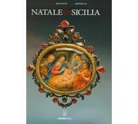 Natale in Sicilia di Antonino Buttitta, Melo Minnella, 2003, Promolibri