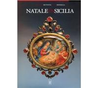 Natale in Sicilia. Ediz. illustrata
