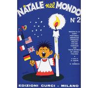 Natale nel mondo n. 2 -Raccolta di canti natalizi internazionali