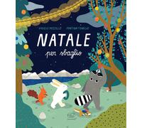 Libri Angelo Mozzillo - Natale Per Sbaglio. Ediz. A Colori