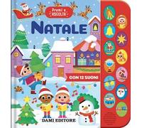 Natale. Premi e ascolta. Ediz. illustrata