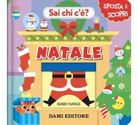 Natale. Sai chi c'è? Ediz. illustrata