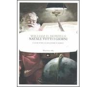 Natale tutti i giorni e altre storie da raccontare ai bambini