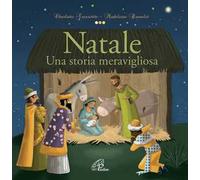 Natale. Una storia meravigliosa
