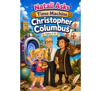 Natali Asks: Time Machine - Christopher Columbus