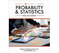 Natalia A. Humphreys Yuly Koshe Probability and Statistics for Actua (Tascabile)