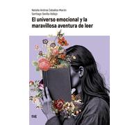 Natalia Andrea Ceballos Marón San El universo emocional y la maravil (Tascabile)
