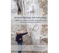 Natalia Bolatti Guzzo Between Philology and Archaeology (Copertina rigida)