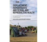 Natalia Cintra Davi Displacement, Human Rights and Sexual an (Copertina rigida)