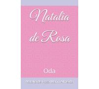 Natalia de Rosa: Oda