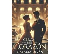 Natalia Diván Cerca del corazón (Tascabile)