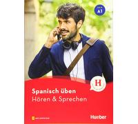 Natalia Escolà Spanisch üben - Hören & Sprechen A1: Buch mit Audios (Tascabile)