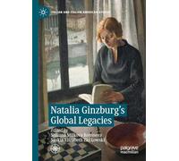 Natalia Ginzburg's Global Legacies