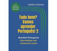 Natália Hickman Tudo bem? Vamos aprender Português 2 (Tascabile)