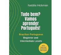 Natália Hickman Tudo bem? Vamos aprender Português (Tascabile)