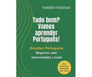 Natália Hickman Tudo bem? Vamos aprender Português (Tascabile)