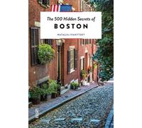 Natalia Ivanytsky The 500 Hidden Secrets of Boston (Tascabile)
