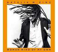 Natalia King - Woman Mind Of My Own