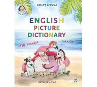 Natalia Long English Picture Dictionary for kids (Tascabile)