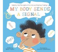 Natalia Maguire My Body Sends A Signal (Tascabile)