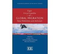 Natalia Ribas-Mateos Elgar Encyclopedia of Global Migration (Copertina rigida)