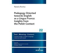 Natalia Rzońca Pedagogy Oriented towards English as a Lingua (Copertina rigida)