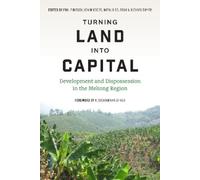 Natalia Scurrah Turning Land Into Capital (Copertina rigida)