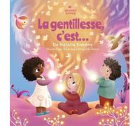 Natalia Simons La gentillesse, c'est... (Copertina rigida)