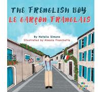 Natalia Simons The Frenglish Boy / Le Garçon Franglais (Copertina rigida)