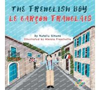 Natalia Simons The Frenglish Boy / Le Garçon Franglais (Tascabile)