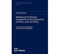 Natalia Subboti Biodiversity Protection Framework at the Intersectio (Tascabile)