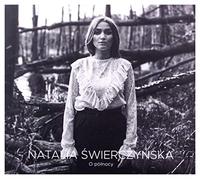 Natalia Świerczyńska - Natalia Świerczyńska: O północy [CD]