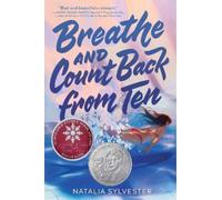 Natalia Sylvester Breathe and Count Back from Ten (Tascabile)