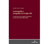 Natalia Terrón Vinag Lexicografía y ortografía en el siglo X (Copertina rigida)