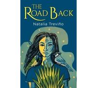 Natalia Treviño The Road Back (Tascabile)
