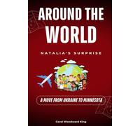 Natalia's Surprise: A Move from Ukraine to Minnesota