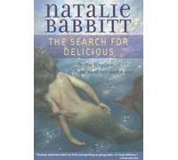 Natalie Babbitt The Search for Delicious (Tascabile)