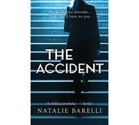 Natalie Barelli The Accident (Tascabile)
