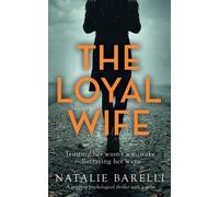 Natalie Barelli The Loyal Wife (Tascabile)