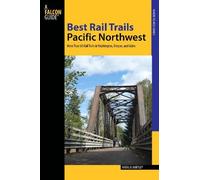 Natalie Bartley Best Rail Trails Pacific Northwest (Tascabile)