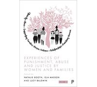 Natalie Booth Experiences of Punishment, Abuse and Justice by Women (Tascabile)