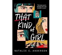 Natalie C. Anderson That Kind of Girl (Copertina rigida)